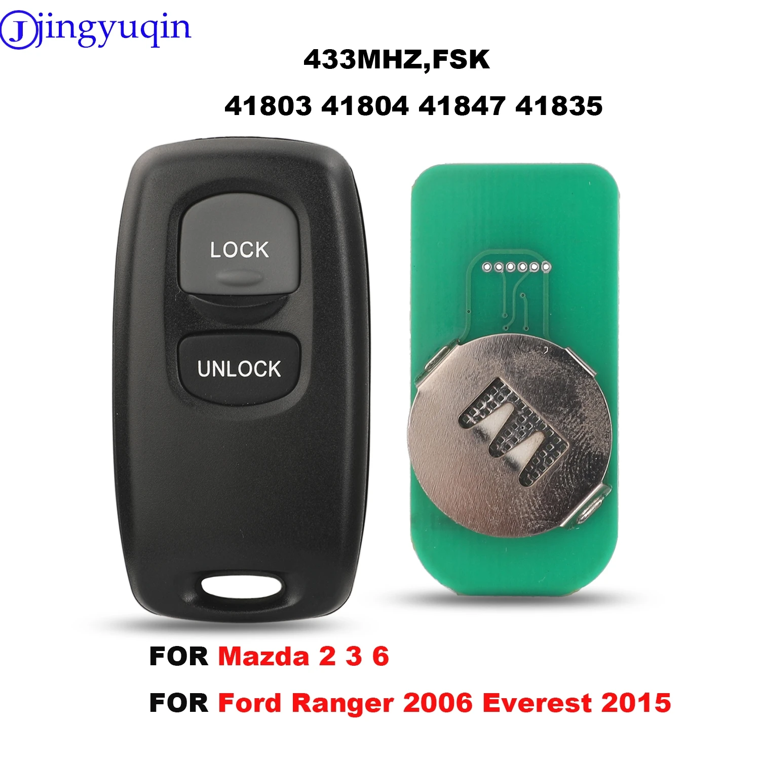 jingyuqin Pokrowiec na kluczyk zdalnego sterowania do Mazdy 2 3 6 do Ford Ranger Everest Key Blank Keyless 41803 41847 41835 433Mhz FSK