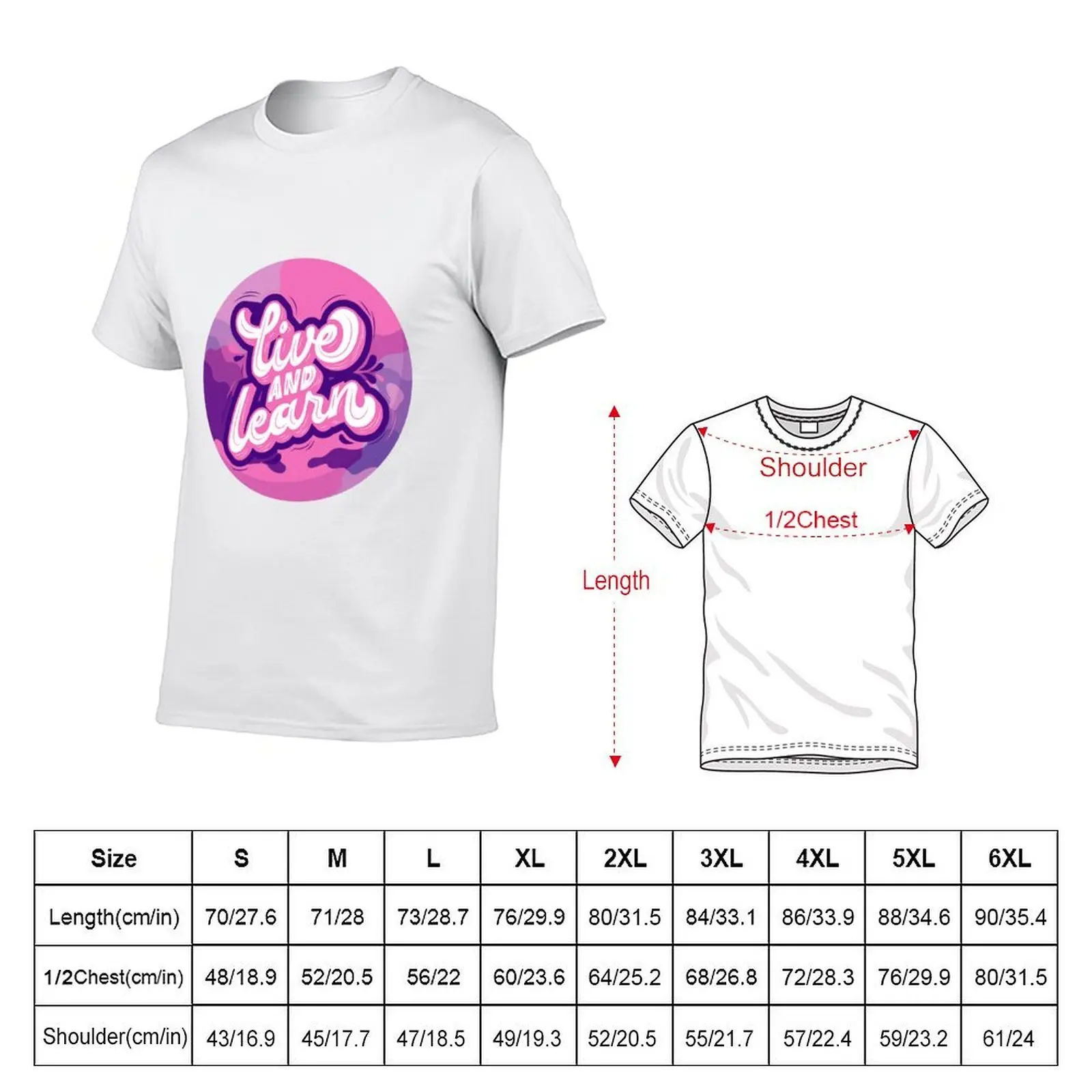 Live and Learn T-Shirt custom t-shirts summer 2026 men clothing