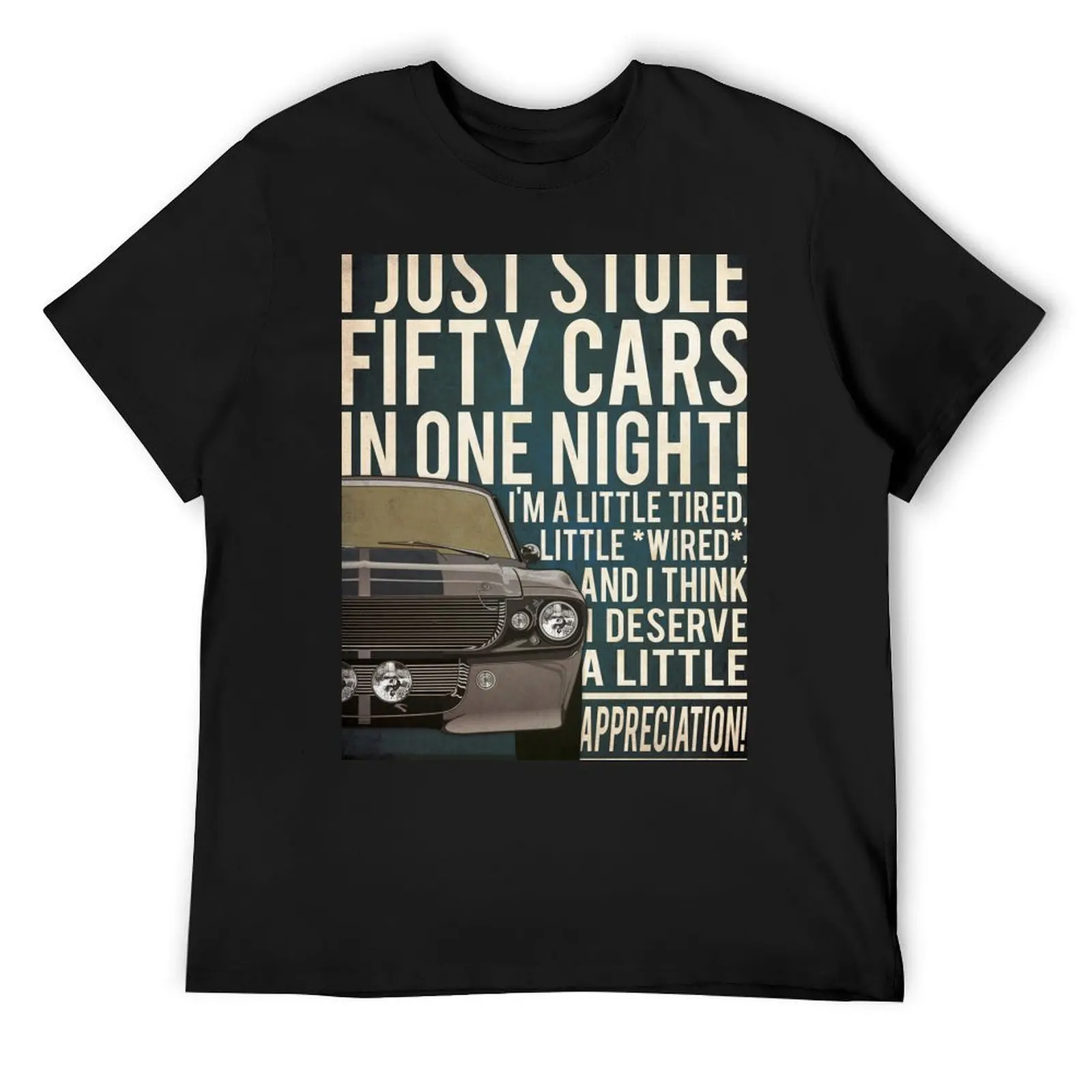 

Gone in 60 Seconds T-Shirt cute tops essential t shirt tshirts personalised compression shirt men