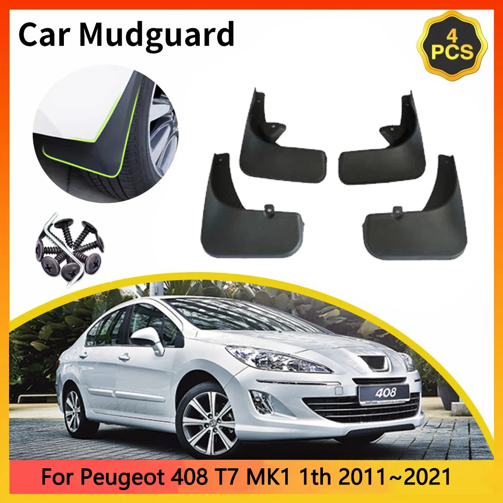 

For Peugeot 408 T7 MK1 1th 2011~2021 Saloon Sedan 2014 2015 2016 Car Mudguards Mudflap Mudguard Splash Guards Mud Flaps Fender