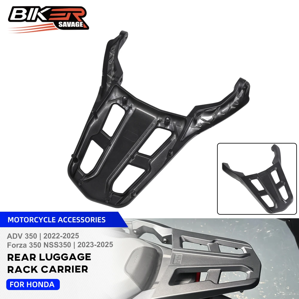 

For Honda Forza 350 2025 Rear Luggage Carrier Rack ADV 350 NSS350 2023+ Motorcycle Storage Box Shelf Bracket Tail Cargo Support