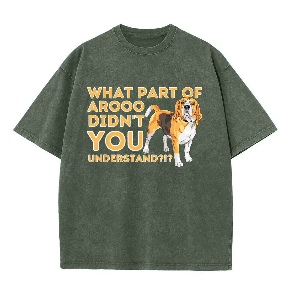 What Part Didn't You Understand Beagle Dog Lover Pet Owner T-Shirt Ropa Y2k Unisex Cotton Printed T Shirt Casual Tee Round Neck
