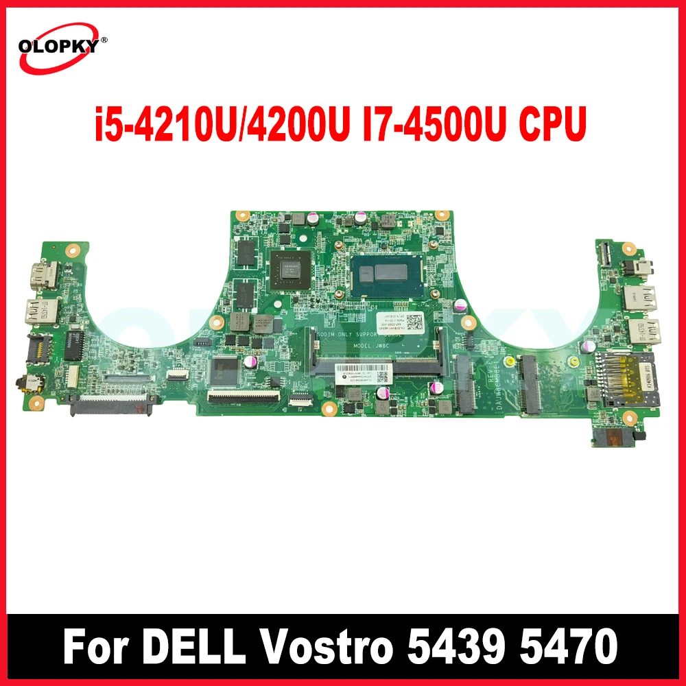 

Материнская плата DAJW8CMB8E1, подходит для ноутбука DELL Vostro 5439 5470, материнская плата i5-4210U/4200U I7-4500U, процессор GT740M DDR3L