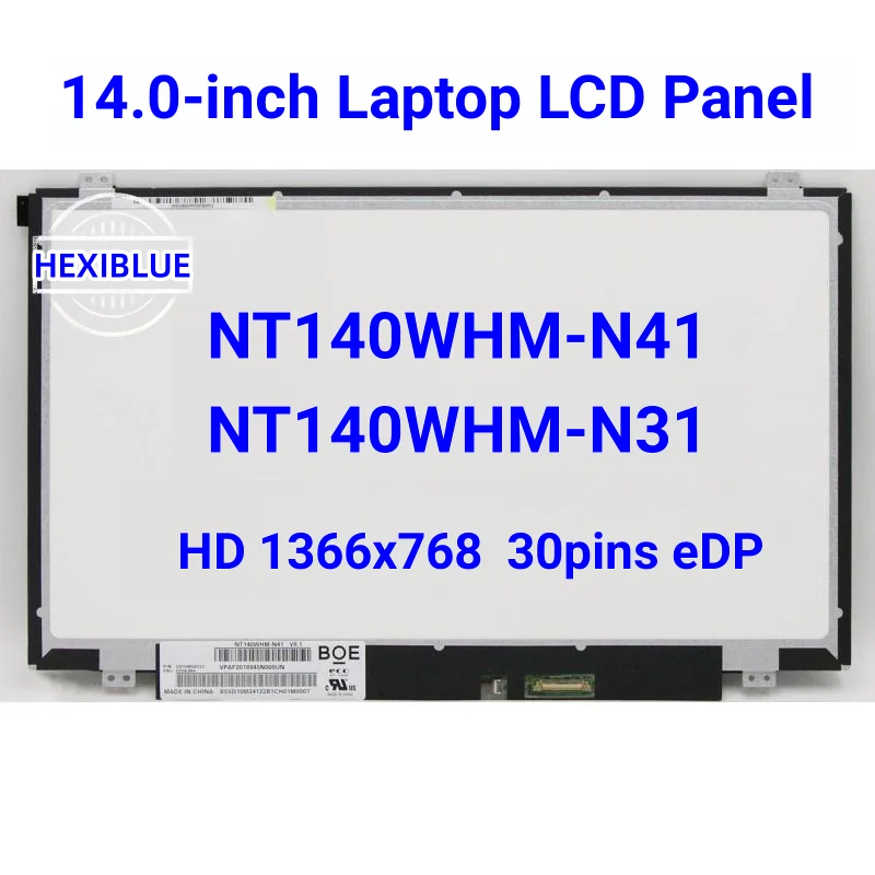 14.0-inch Laptop LCD Screen NT140WHM-N41 Fit NT140WHM-N31 N140BGE-EA3 For ThinkPad T440 T450 T460 T470 T480 HD 30pin eDP