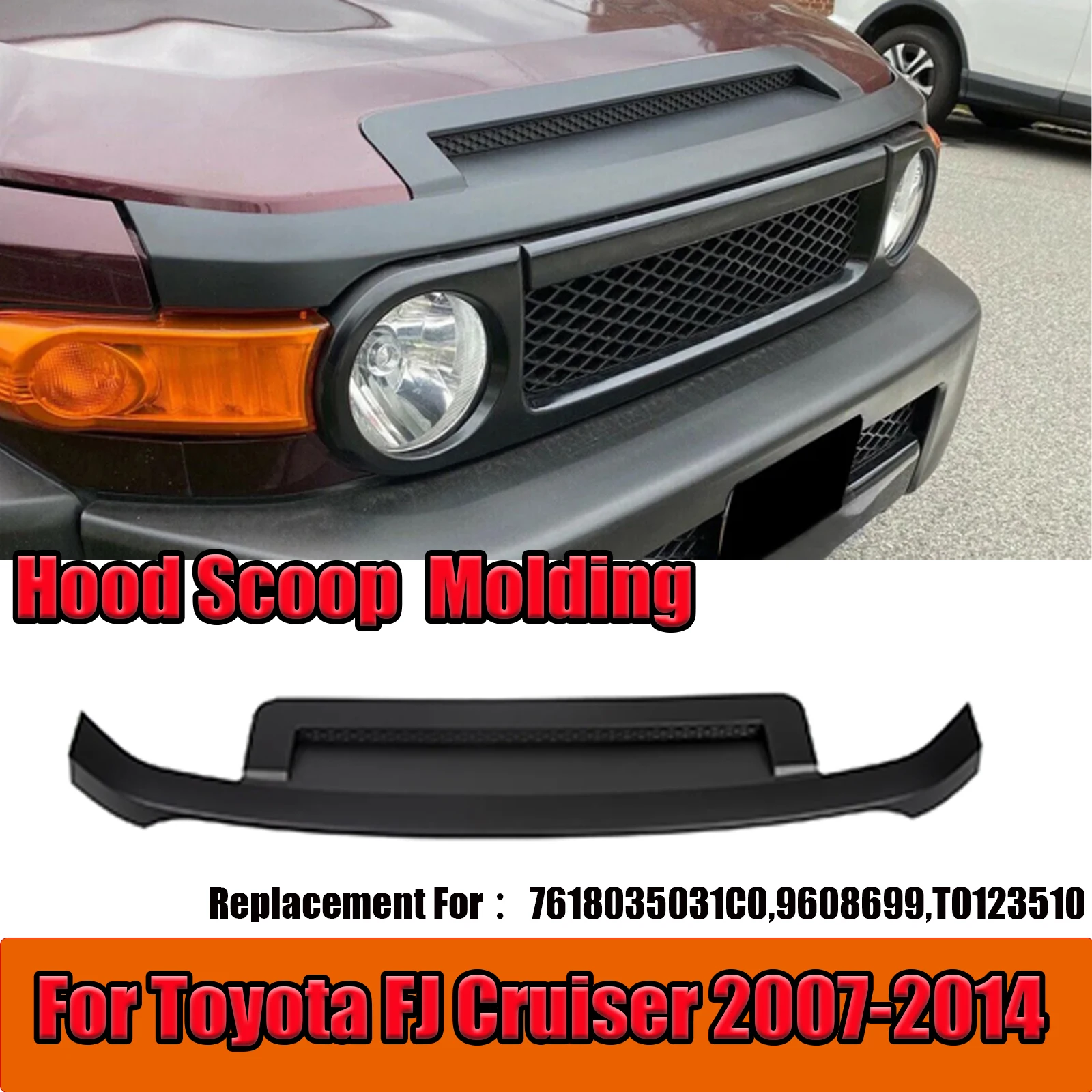 For 2007-2014 Toyota FJ Cruiser Car Hood Scoop Molding Bulge Cover Trim Black Replacement Part 7618035031C0 9608699 TO1235102