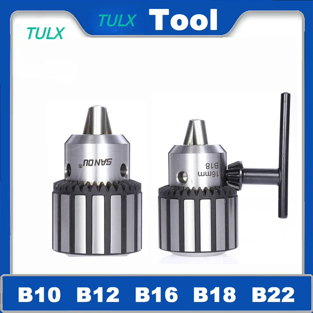 

TULX B10 B12 B16 B18 B22 Drill Chuck Taper Thread Wrench Rotation Clamping Drill Chuck 5 13mm 16mm 20mm Wrench Chuck Heavy