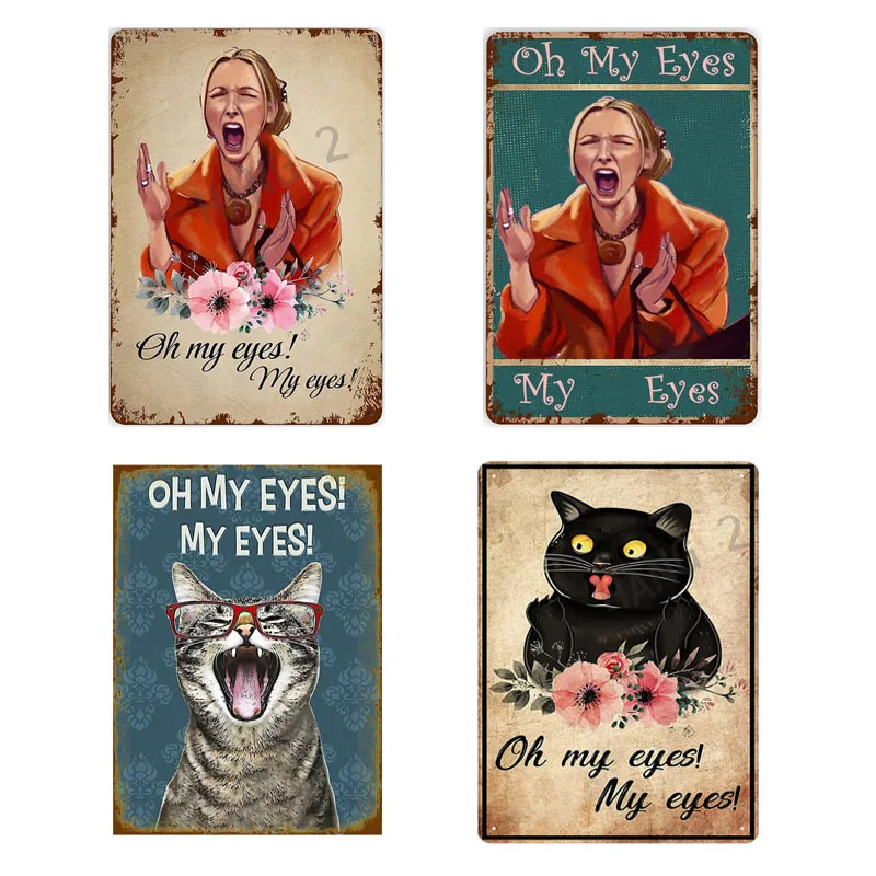 Oh My Eyes My Eyes Phoebe Tin Sign/Friends TV Show Tin Sign/Toilet Tin Sign Wall Decor Farmhouse Decor Gifts for Mom Dad 8X12in