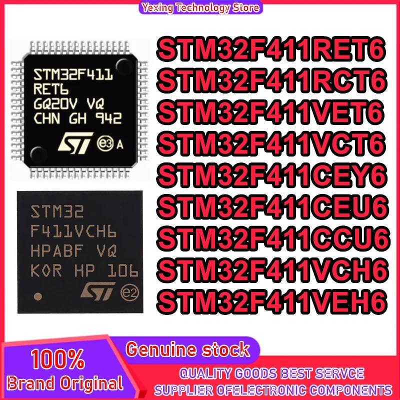 STM32F411RET6 STM32F411RCT6 STM32F411VET6 STM32F411VCT6 STM32F411CEY6 STM32F411CEU6 STM32F411CCU6 STM32F411VCH6 STM32F411VEH6