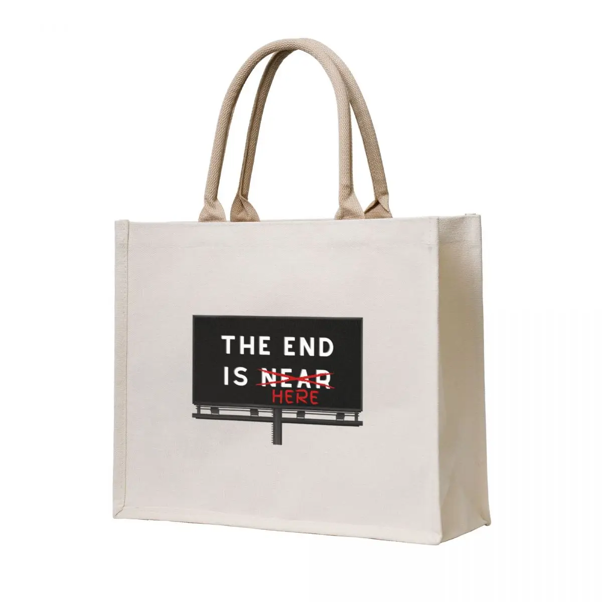 

the end is here Tote Bag tote bags cloth bags canvas shopping bag Big bag