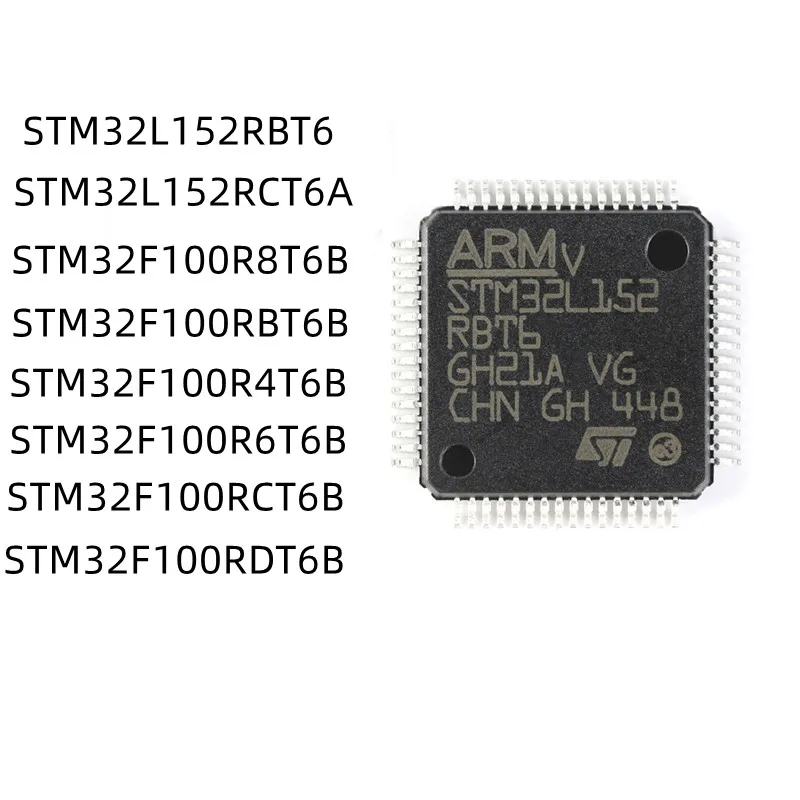 (5piece) STM32F100R4T6B STM32F100R6T6B STM32F100R8T6B STM32F100RBT6B STM32F100RCT6B STM32F100RDT6B STM32L152RBT6 STM32L152RCT6A