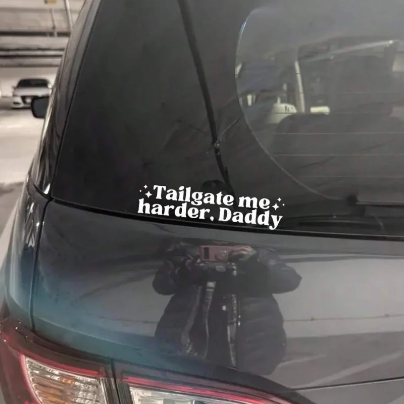 Tailgate Me Harder Daddy Car Decal - Funny Inappropriate Bumper Sticker - Unhinged Driving Sticker, Inappropriate view 5