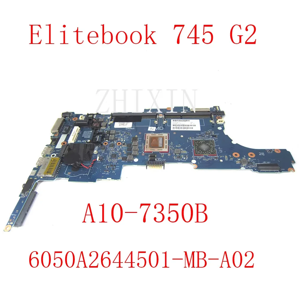 

For HP 845 G2 745 G2 laptop motherboard 768801-601 768801-001 A10-7350B 768801-501 6050A2644501-MB-A02 full test