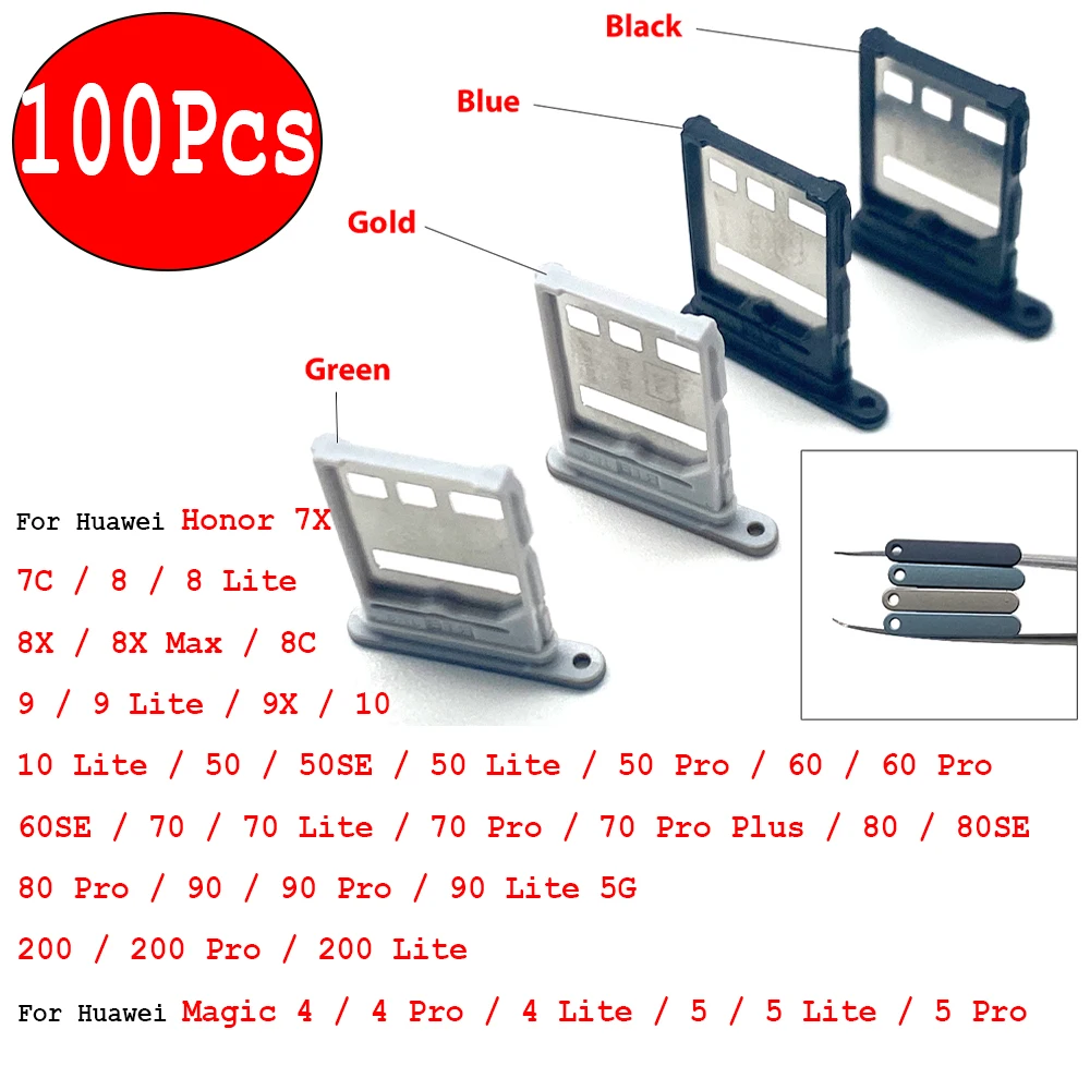 

100Pcs, SIM Card Tray chip slot Holder Adapter For Huawei Honor 7X 7C 8 8X Max 8C 9 9X 10 50 60 70 Pro Plus 80 se 90 Lite 200