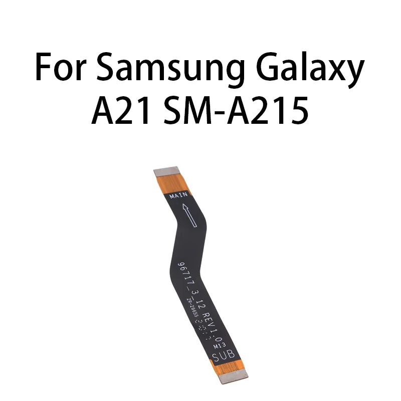 

Original Main Board Motherboard Connector Flex Cable For Samsung Galaxy A21 SM-A215