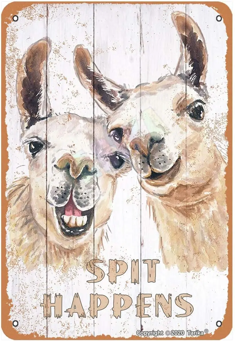 Spit Happens Llama for Home,Room,Bedroom,Farmhouse,Indoor,House,Club,Pubs,Man Cave Metal Vintage Tin Sign Wall Decoration 1 sign