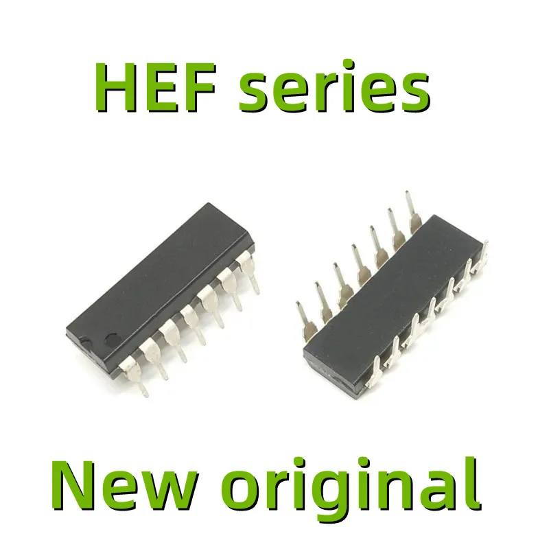 

New original HEF4011BP HEF4013BP HEF4016BP HEF4069UBP HEF4073BP HEF4077BP HEF4078BP HEF4081BP HEF4093BP DIP14