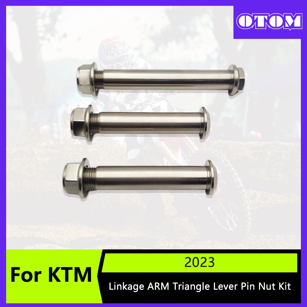 OTOM Motorcycle 2023 SX SXF XC XCF Rear Suspension Parts Triangle Lever Pin Pull Rod Linkage Pin For KTM HUS QVARNA GASGAS