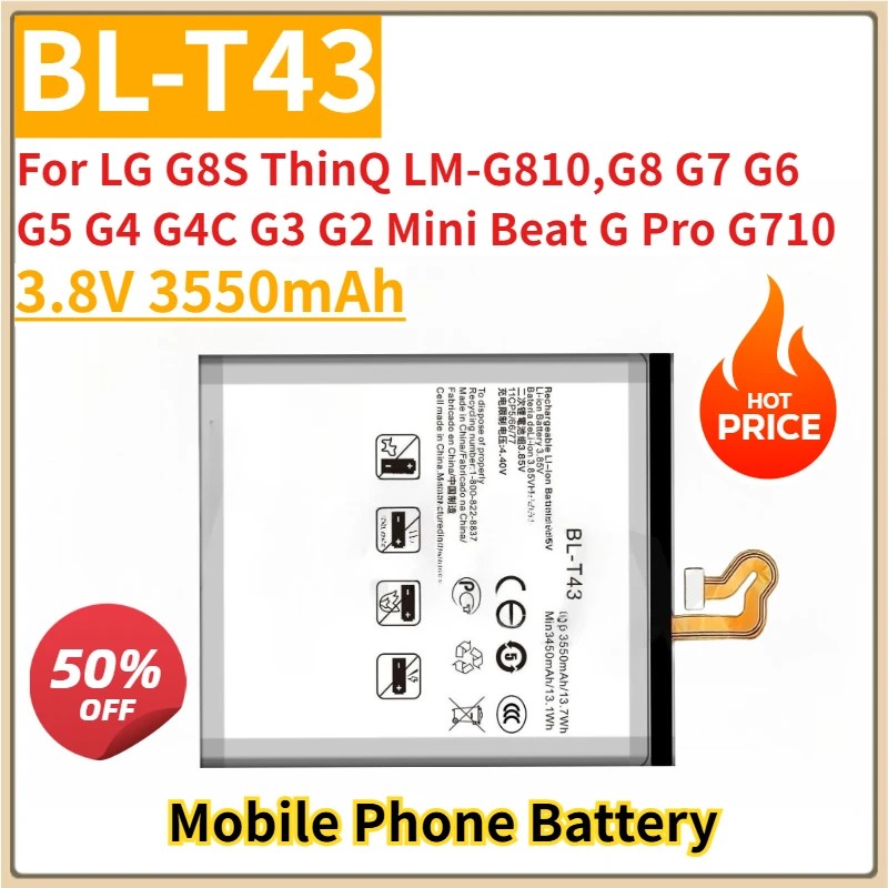 

New Replacement Mobile Phone Battery 3.8V 3550mAh BL-T43 for LG G8S ThinQ LM-G810,G8 G7 G6 G5 G4 G4C G3 G2 Mini Beat G Pro G710