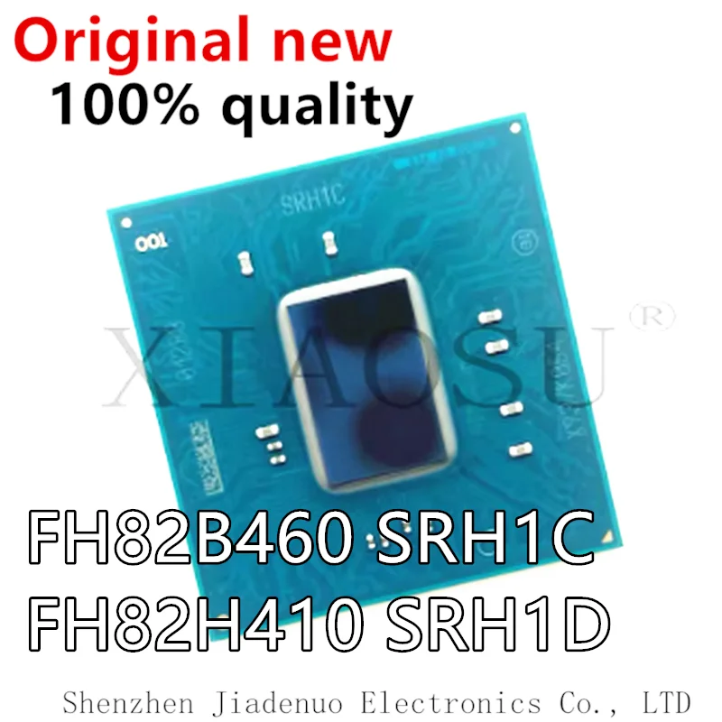 

(1 шт.) 100% новый оригинальный чипсет FH82B460 SRH1C FH82H410 SRH1D BGA