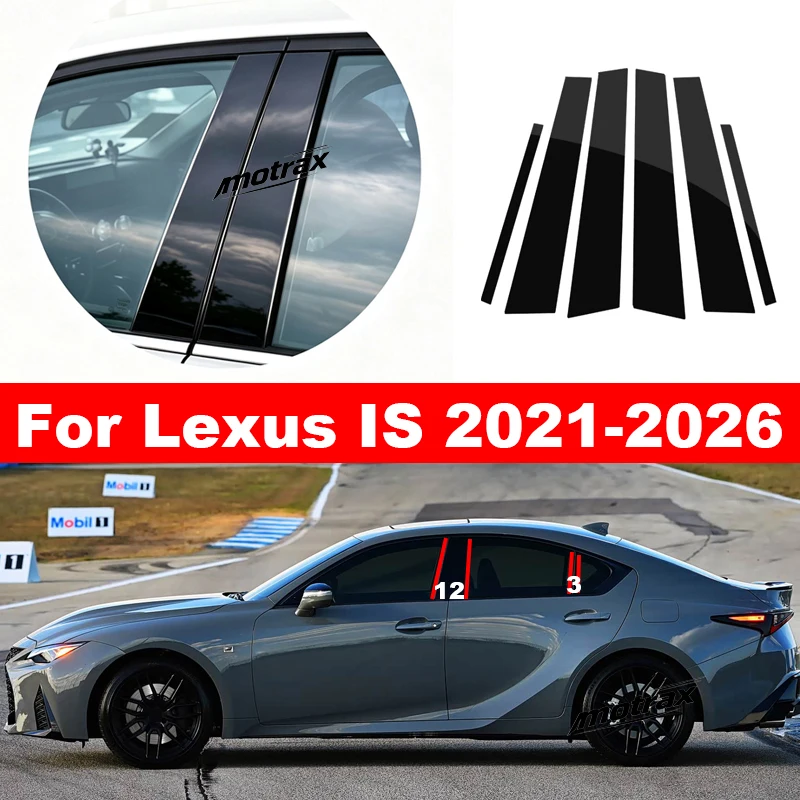 Car Window Decorative Cover Center Film Pillar B C Pillar Sticker for Lexus IS IS300 IS350 IS300h IS500 2021-2026 Accessories
