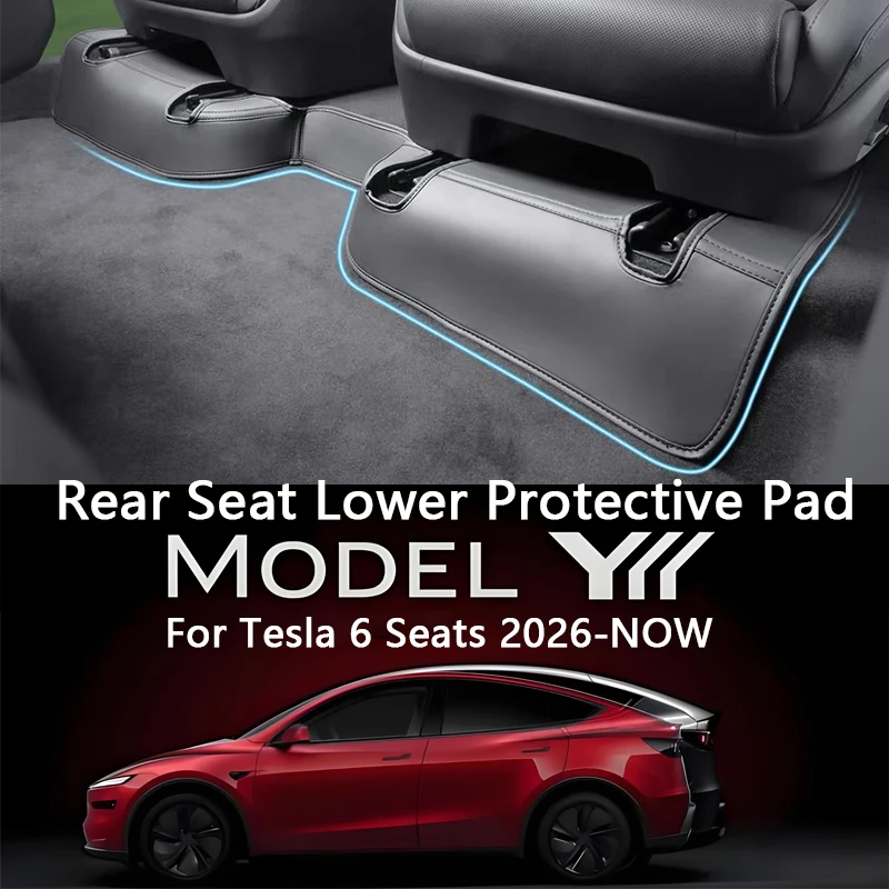 For Tesla Model YL 6-Seater Second Row Under Seat Anti Kick Pad Leather Seat Lower Protective Pad Cover Car Interior Accessories