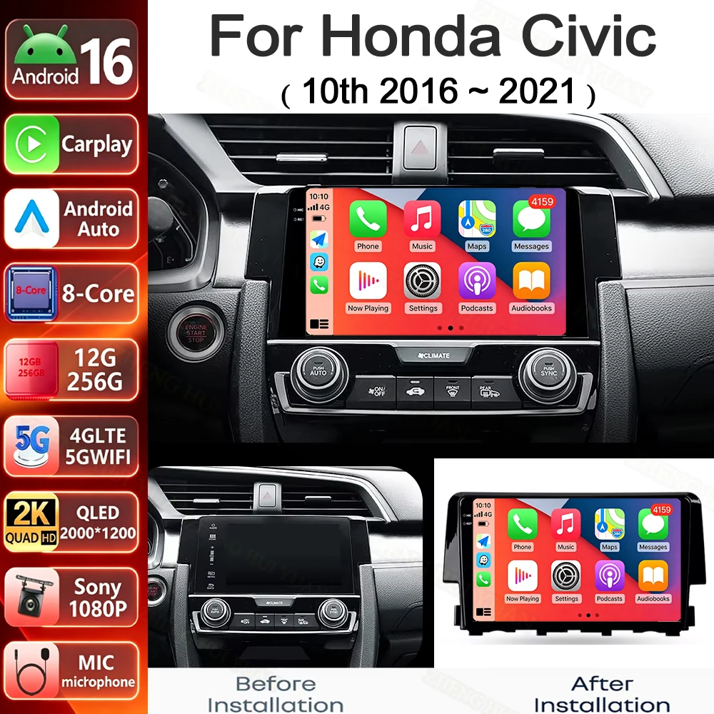 Android 16 For Honda Civic 10th 2016 2017 2018 2019-2021 Carplay Auto Car Radio Multimedia Video Player Navigation GPS 4G WIFI