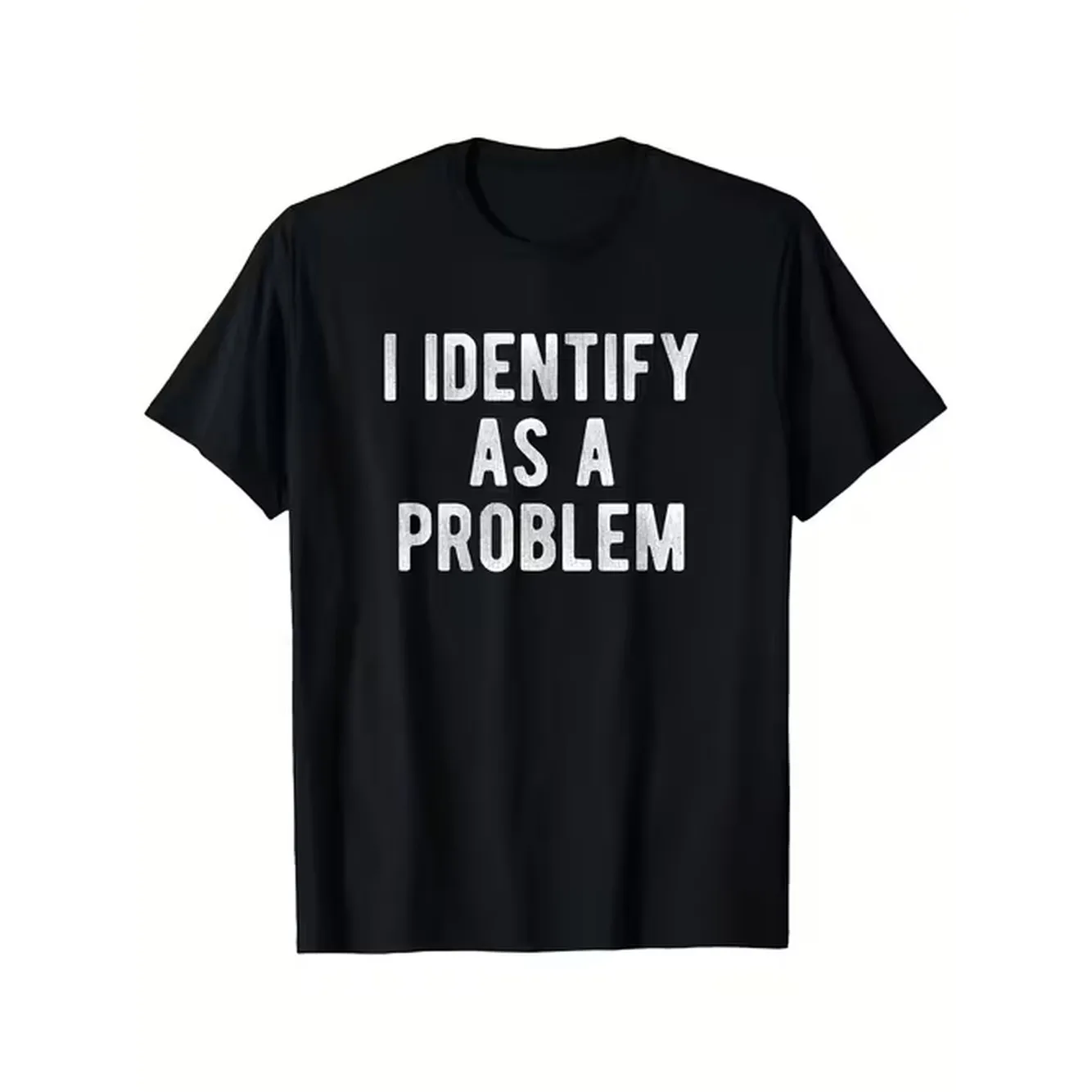 item picture i identify as a problem humor t shirt 100 polyester fiber mens casual crew neck heat transfer t shirt slightly stretchy