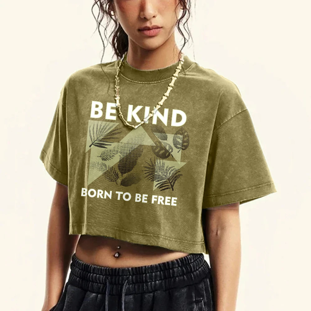 Be Kind Born To Be Free Leaf Printing Washed T Shirts Women Retro Hip Hop T-Shirts Summer T-Shirts Street Cotton  Tees Top