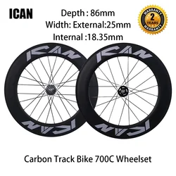 ICAN 700c Carbon Baanfiets Wiel 86mm Clincher Single Speed Wielen 20/24 Gaten Breedte Externe 25mm 18.35mmFixed Gear Wielset