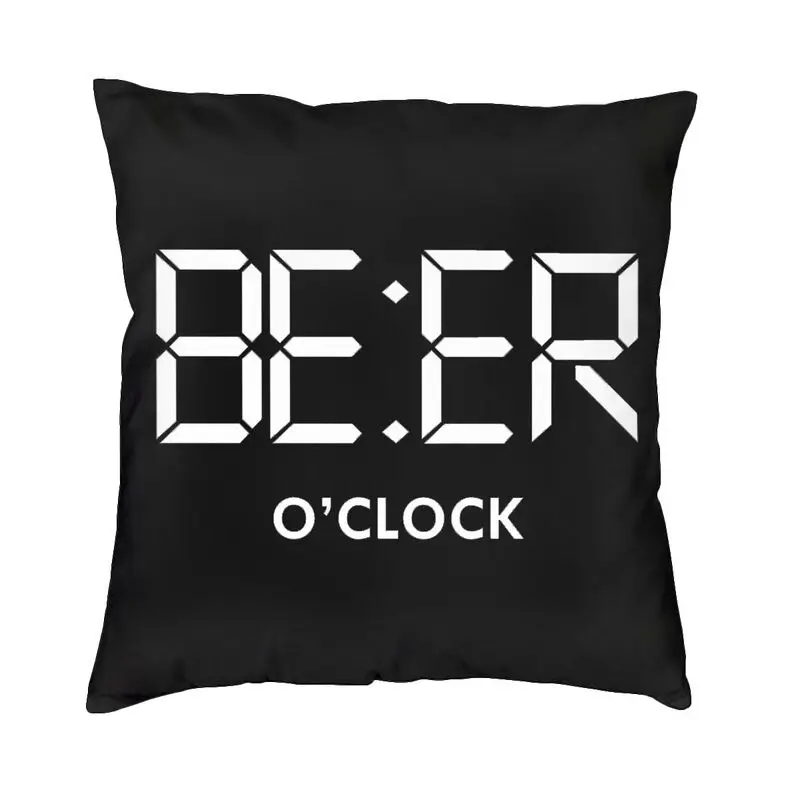 Beer Oclock Print Throw Pillow Covers Living Room Decoration 3D Printing Sofa Chair Cushion Cover Bedding Office Pillowcase