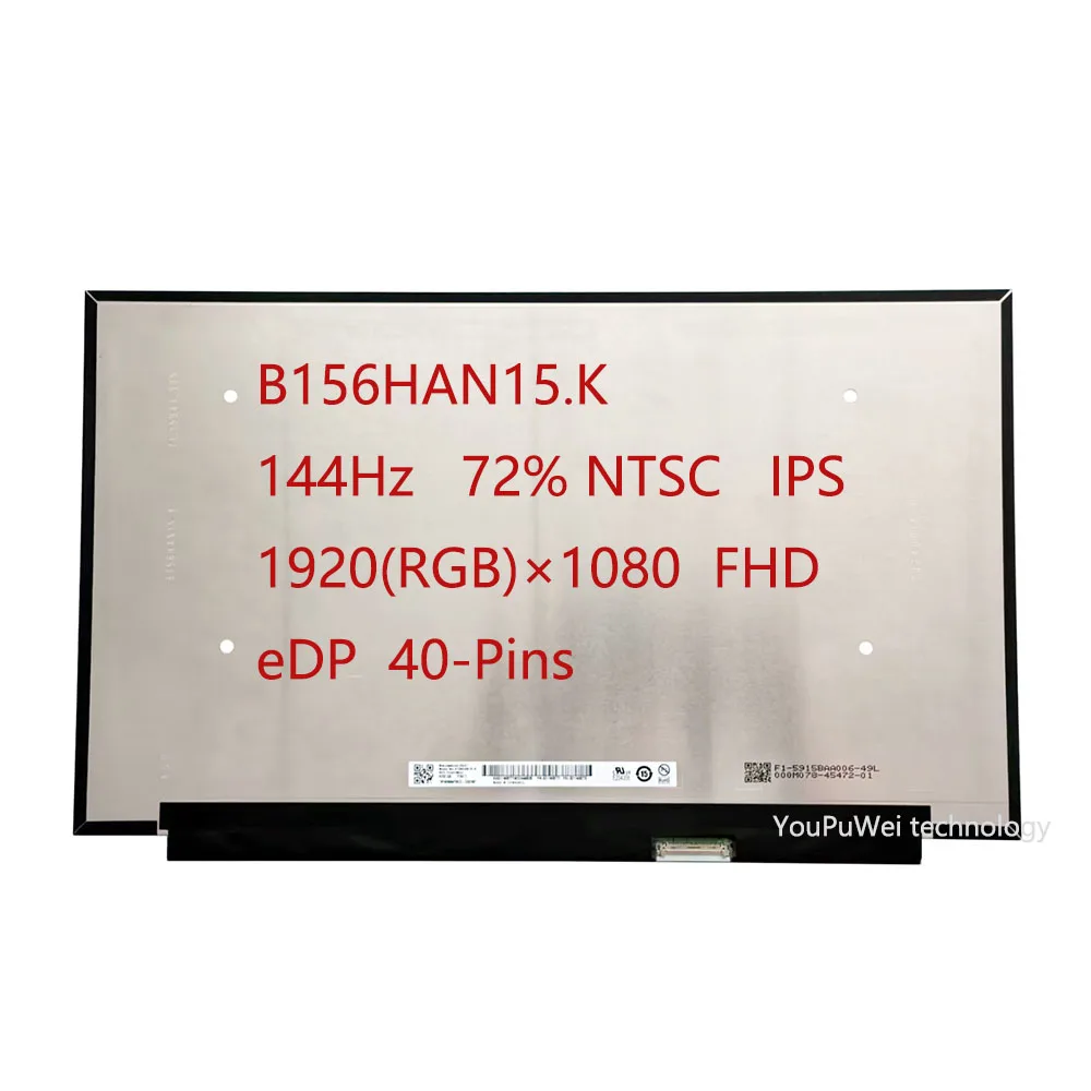 

B156HAN15.K 144Hz 72% NTSC IPS eDP 40-pins 1920×1080 FHD 15.6-inch Laptop LCD Screen replacement display matrix