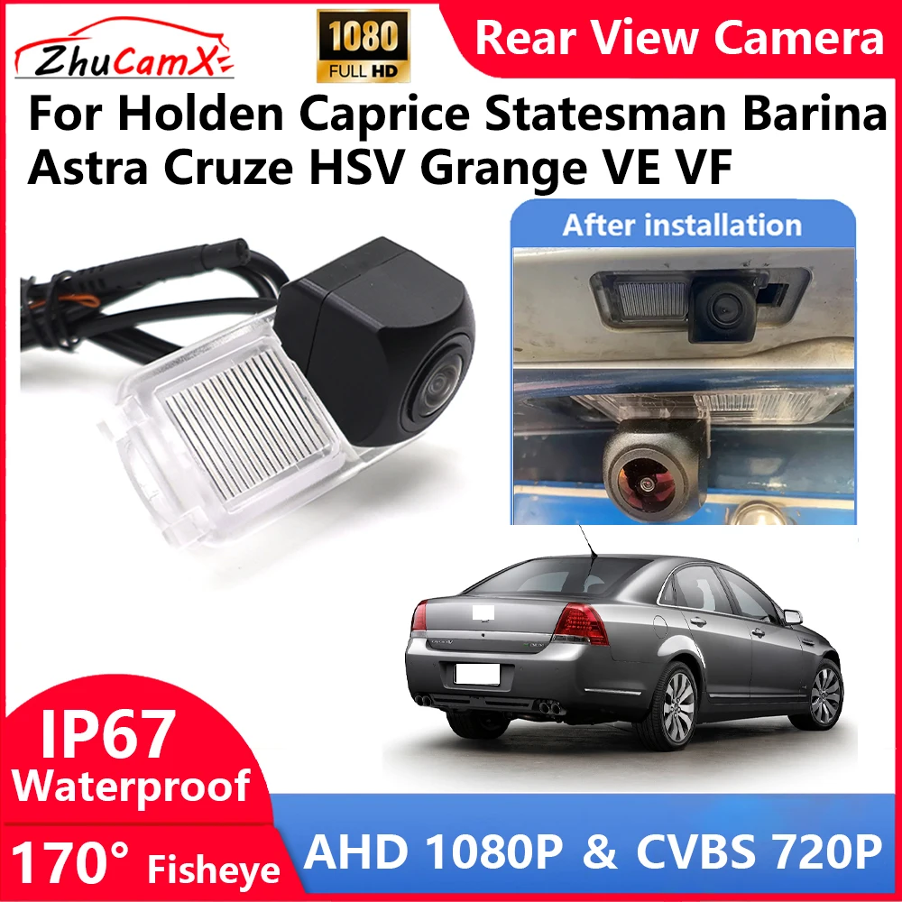 

ZhuCamX For Holden Caprice Statesman Barina Astra Cruze HSV Grange VE VF Backup Parking Reverse Rear view Camera AHD 1080P