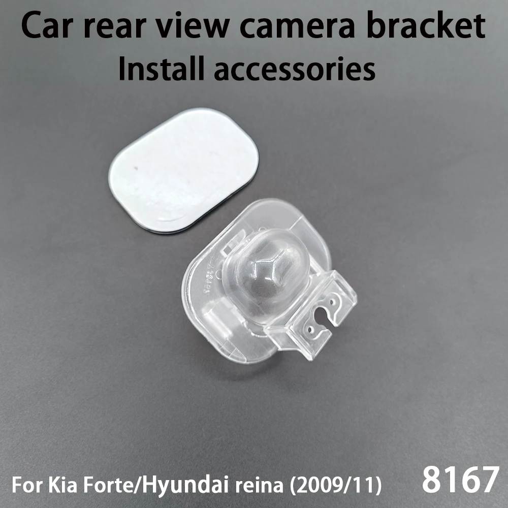 Car Rear View Camera Installation Bracket For Kia Forte/Hyundai Reina (2009 2011) Install Accessories 8167