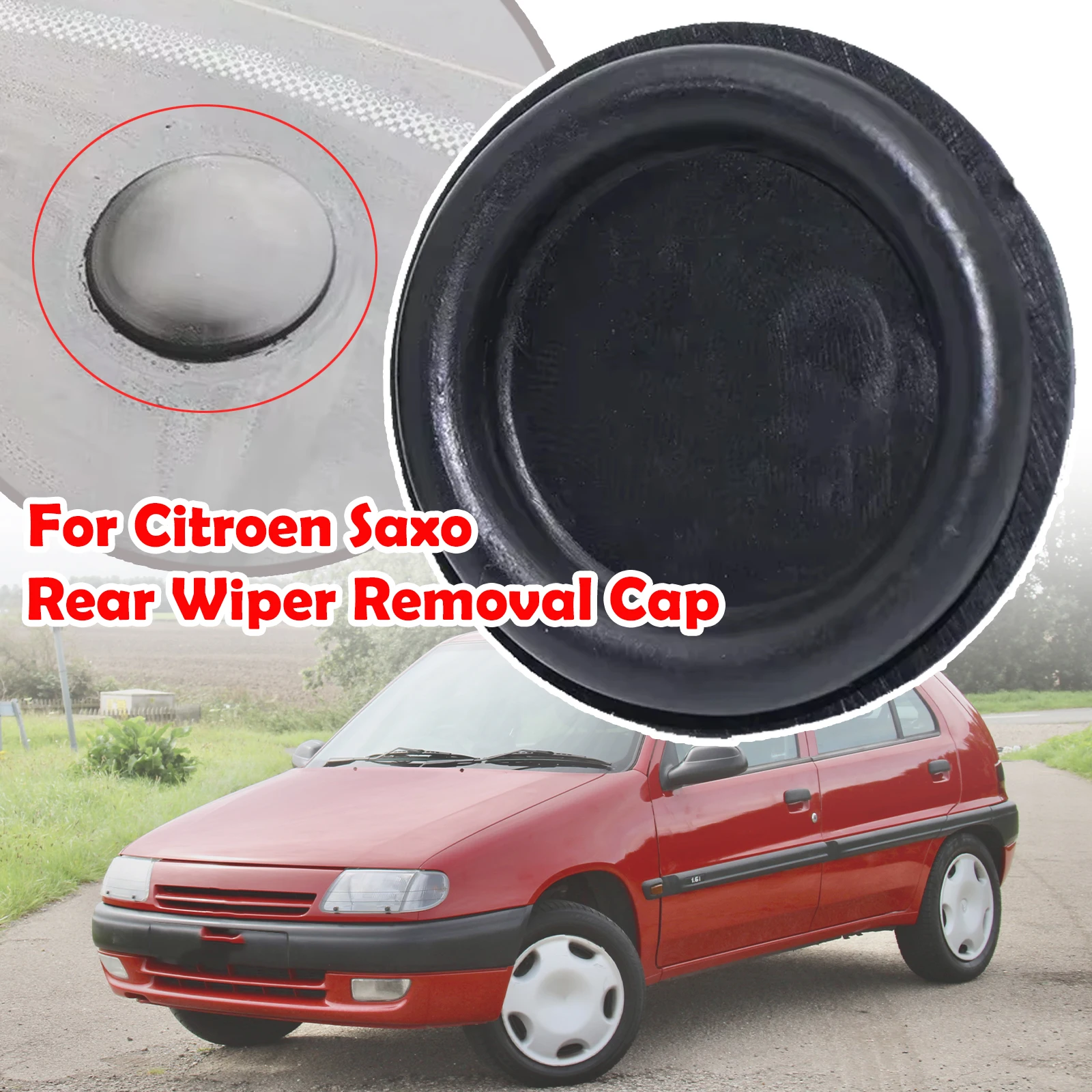 

For Citroen Saxo Car Rear Wiper Blade Arm Rocker Delete Removal Bung Rubber Plug Cap 2004 2003 2002 2001 2000 1999 1998 1997