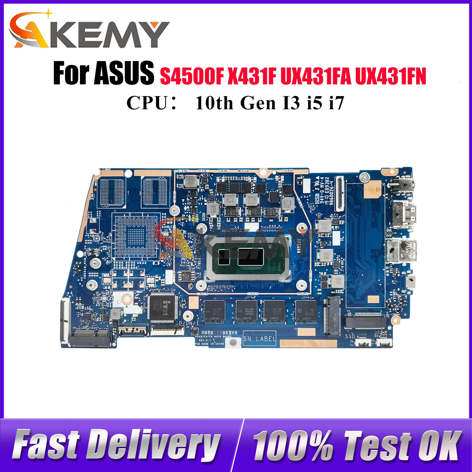 

UX431FA Материнская плата для ноутбука ASUS ZenBook S4500F S431F UX431FN UX431F UX431FA U4500F X431F Материнская плата с 10-го поколения I3 i5 i7