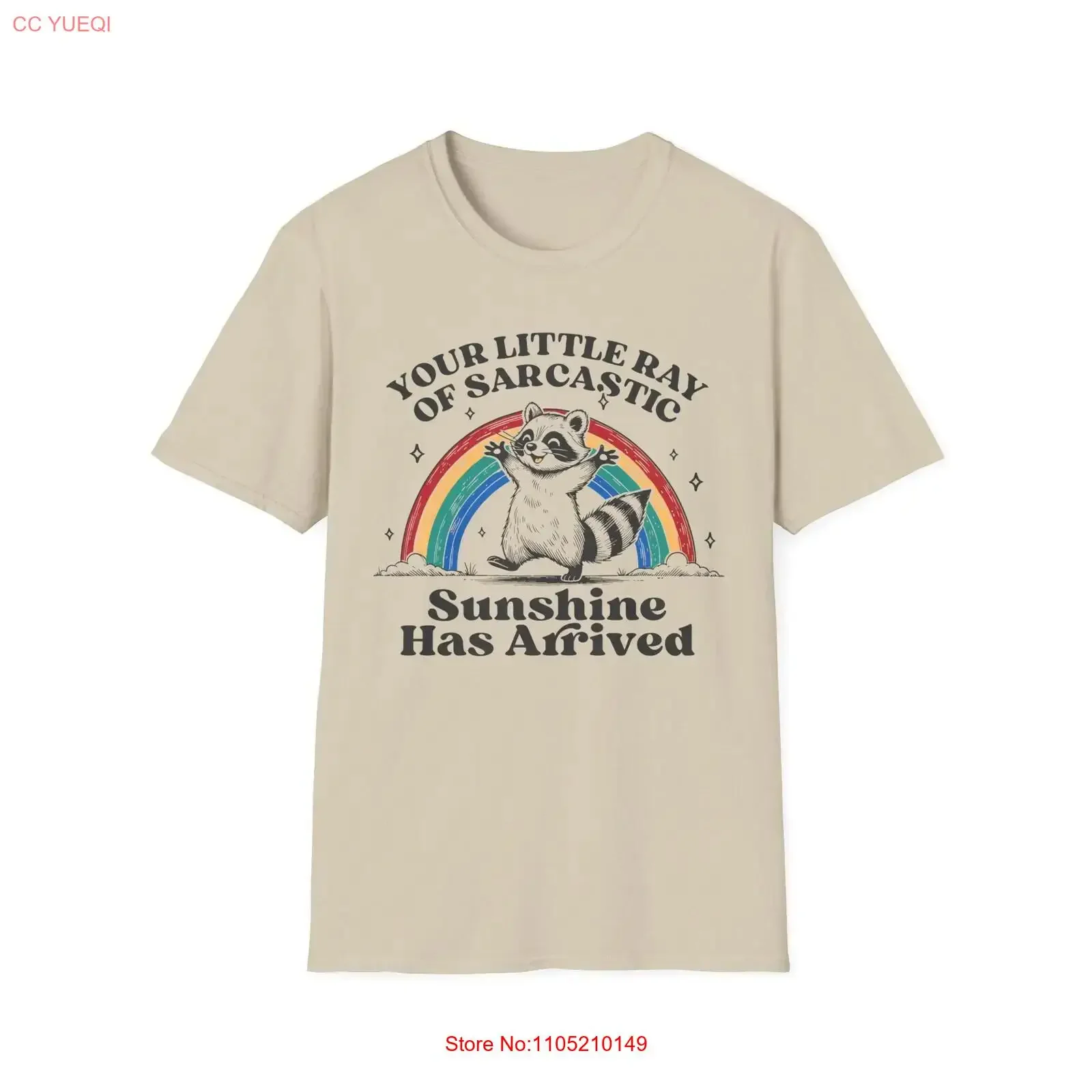 Sarcastic Sunshine T Shirt Cute Animal Funny for Friends Birthday Rainbow vintage Washed Versatile Breathable streetwear