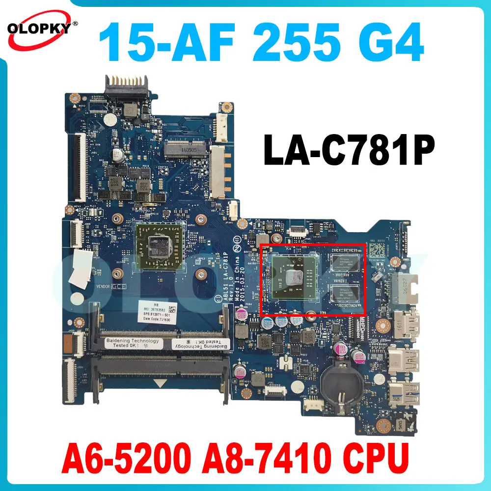 

LA-C781P motherboard for HP Pavilion 15-AF 255 G4 laptop motherboard with A6-5200 A8-7410 CPU +GPU DDR3 100% tested