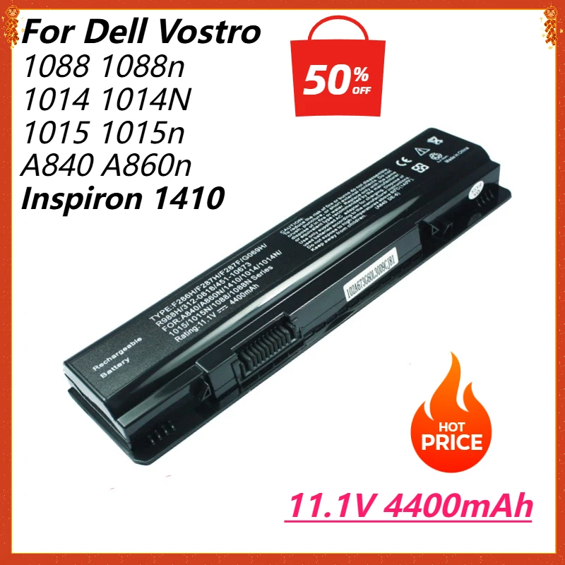 

Laptop Battery for Dell Vostro1088 1088n 1014 1014N 1015 1015n A840 A860 A860n Series Inspiron 1410 F286H F287H PP38L