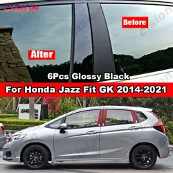 For Honda Jazz Fit GK 2014-2021 Mirror Effect Window Door Column B C Pillar Post Cover Trim Carbon Fiber Glossy Black PC Sticker
