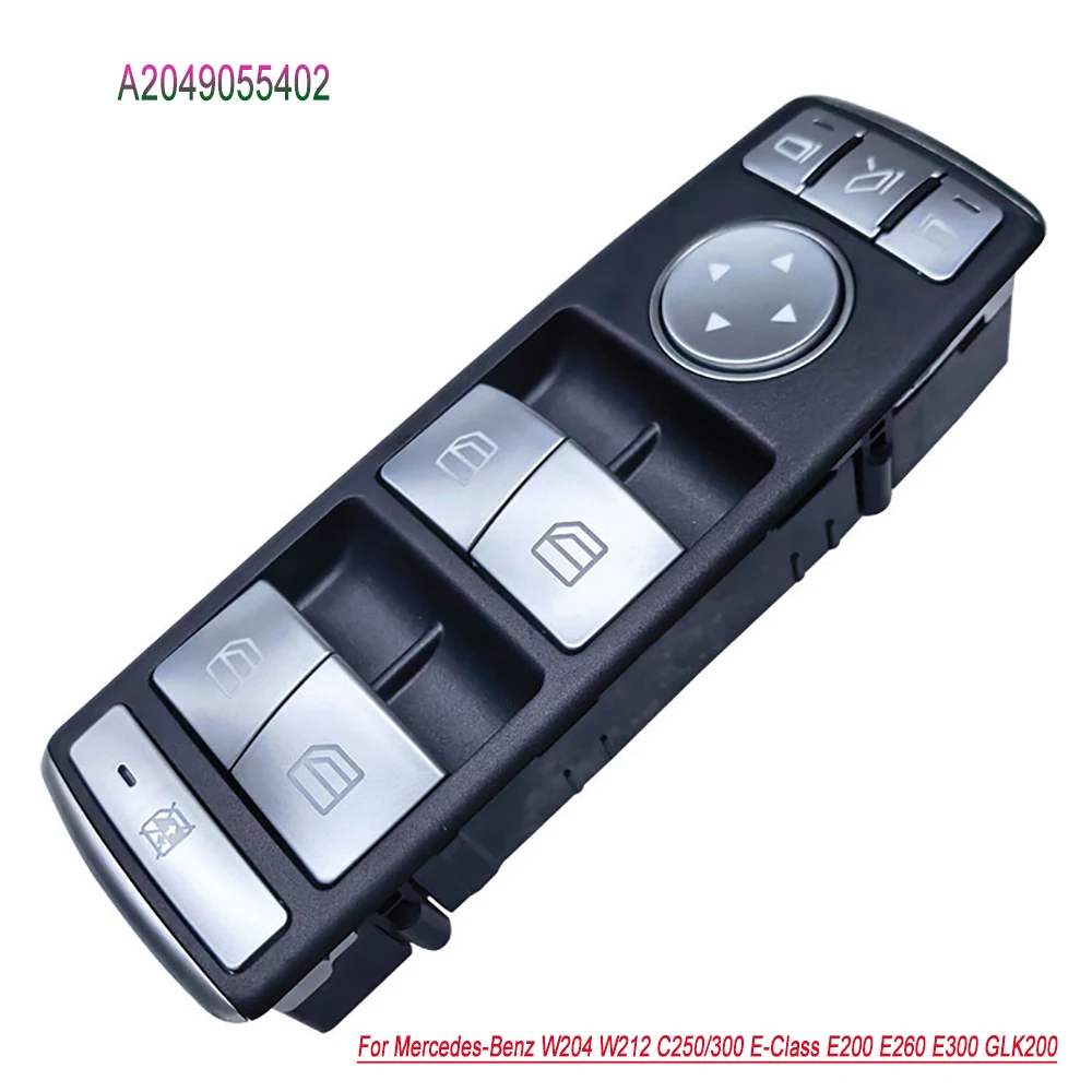 For Mercedes-Benz W204 W212 C250/300 E-Class E200 E260 E300 GLK200 Master Power Window Switch A2049055402 A2049055302 Car Parts