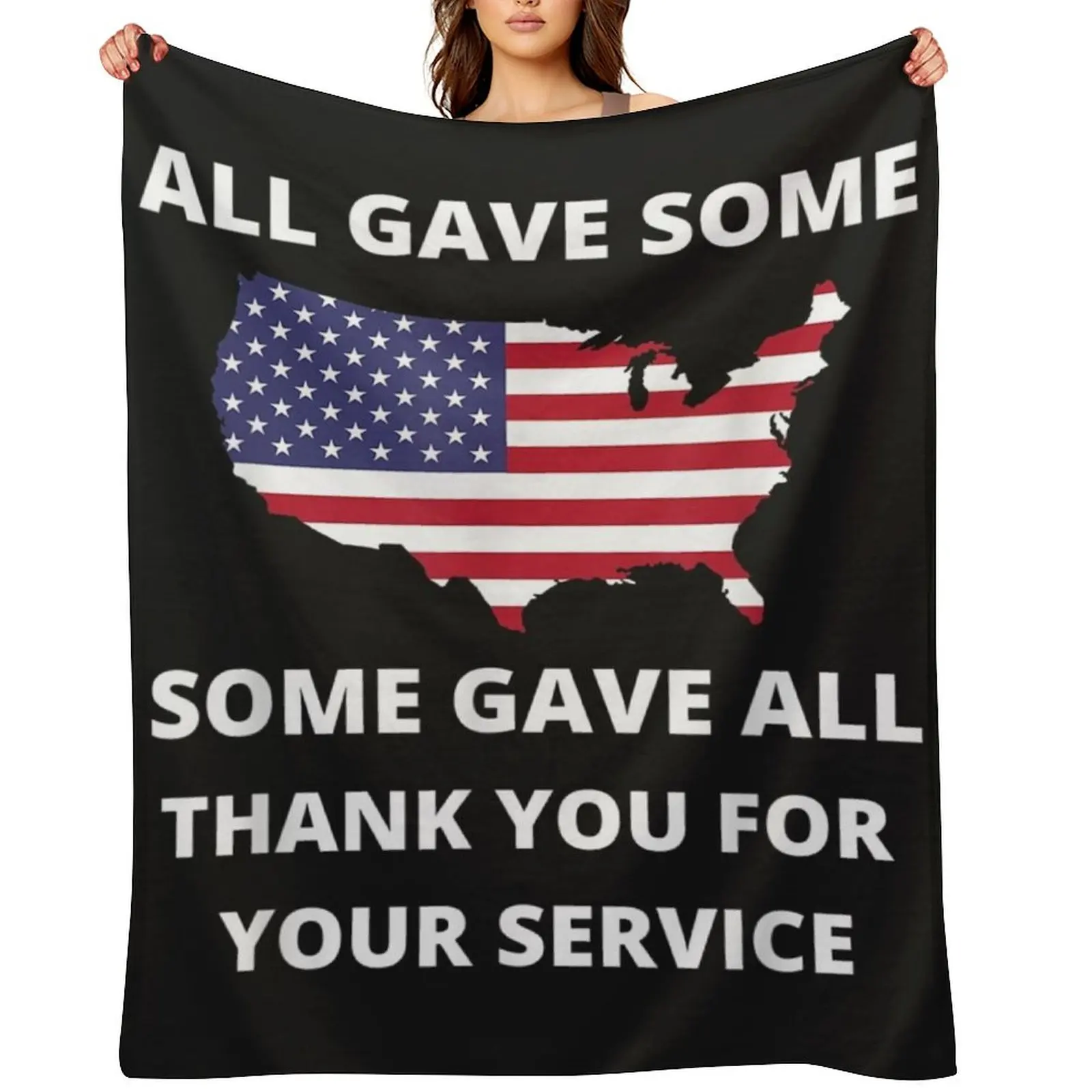 

All Gave Some Some Gave All TShirt50 Throw Blanket Furrys Sleeping Bag Stuffeds Soft Beds Blankets