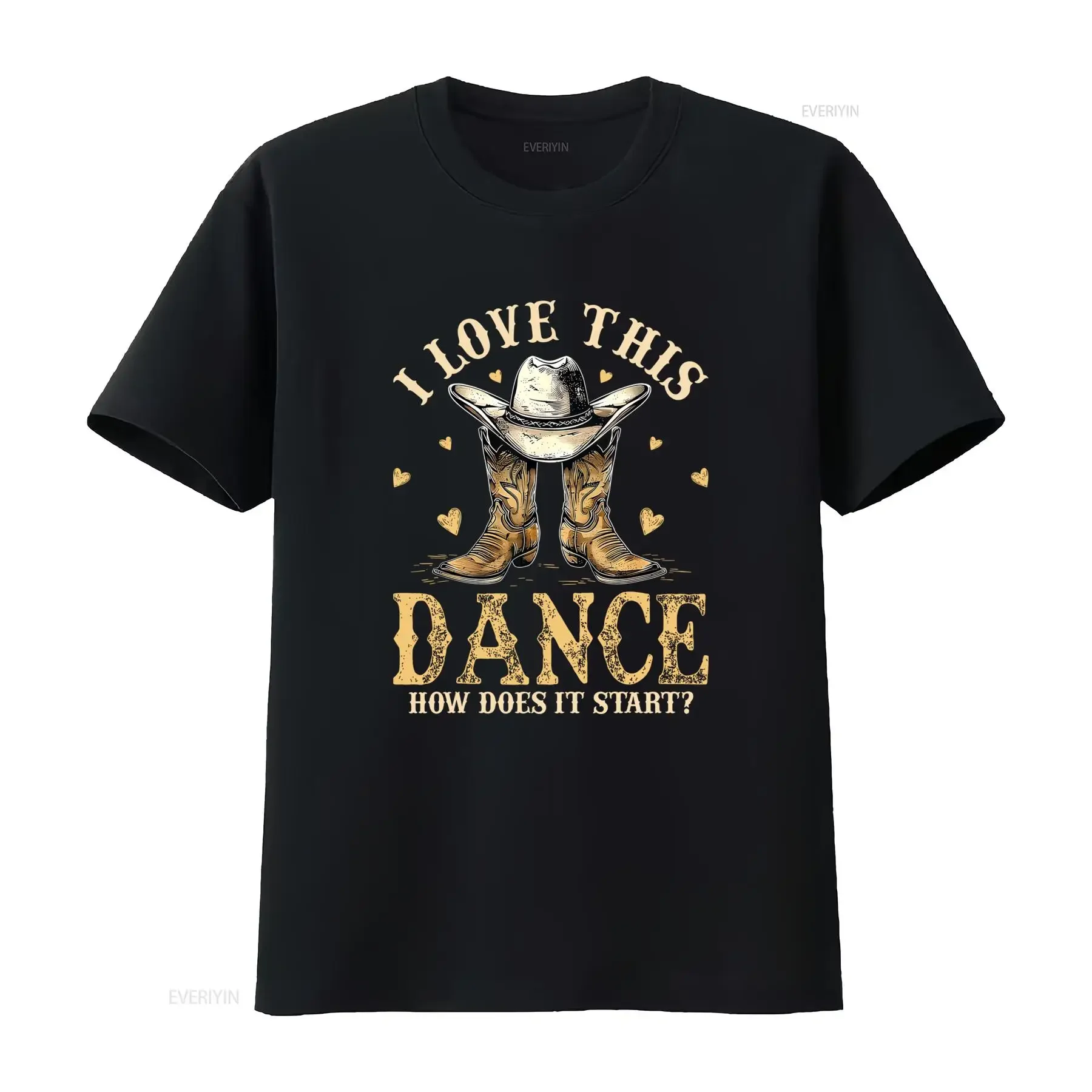 Men'S Women'S Retro Western Line Dancing T Shirt I Love This Dance How Does It Start Cowboy Boots Hat Print Soft Relaxed Unisex