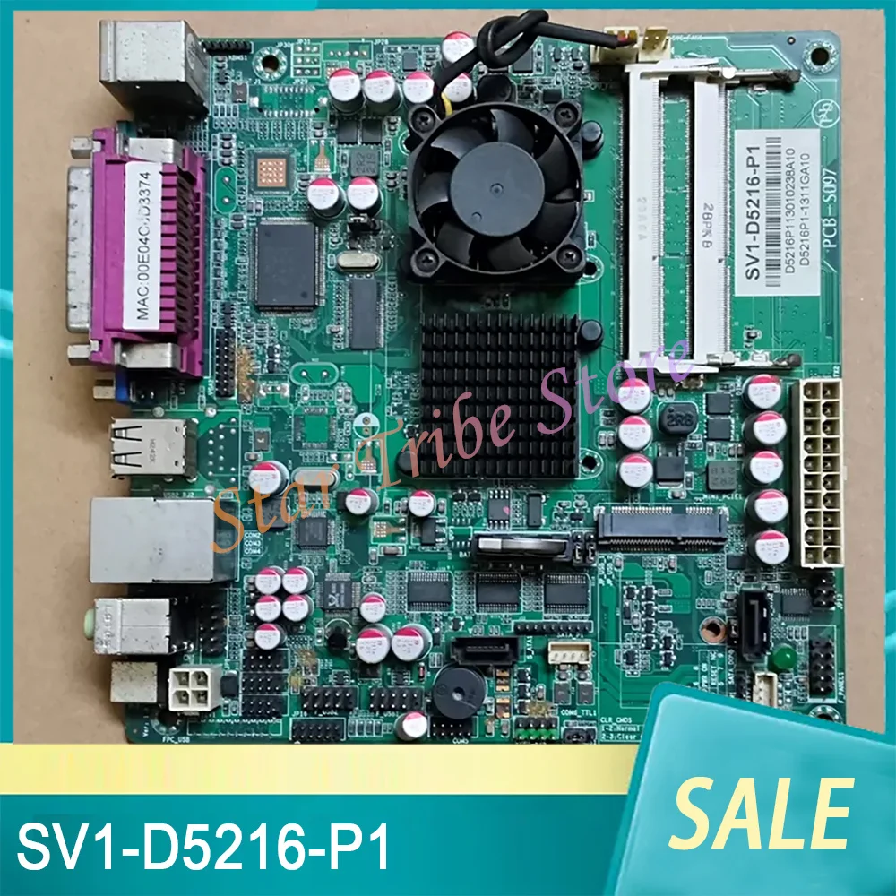 

SV1-D5216-P1 Industrial Control Board Lingdong D525 Low-Power Chip 17x17 Industrial Control Motherboard