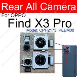 Rear Main Front Camera For OPPO Find X3 Pro Find X3pro Front Selfie Back Camera Microscope Camera Flex Cable Parts