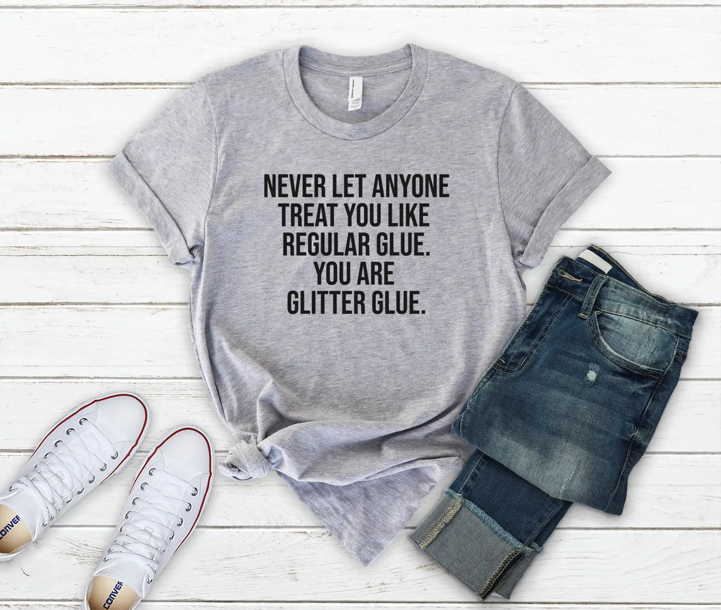 Lassen Sie niemanden zuersticken, als ob er ein gewöhnliches Klebemittel wäre. T-Shirt mit Glitzer, motivierend, inspirierend