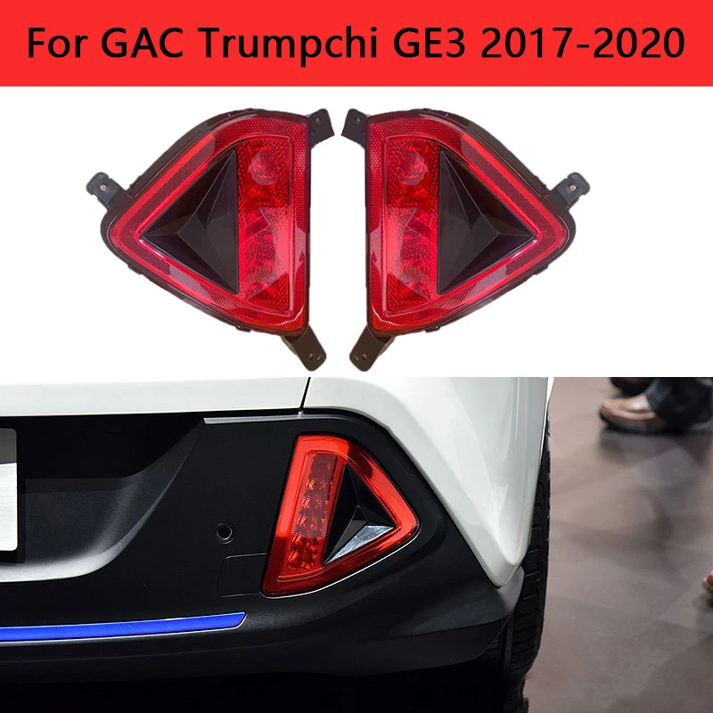 

Задний противотуманный фонарь автомобиля, задний бампер, стоп-сигнал, сигнальная лампа, задний стоп-сигнал для GAC Trumpchi GE3 2017-2020