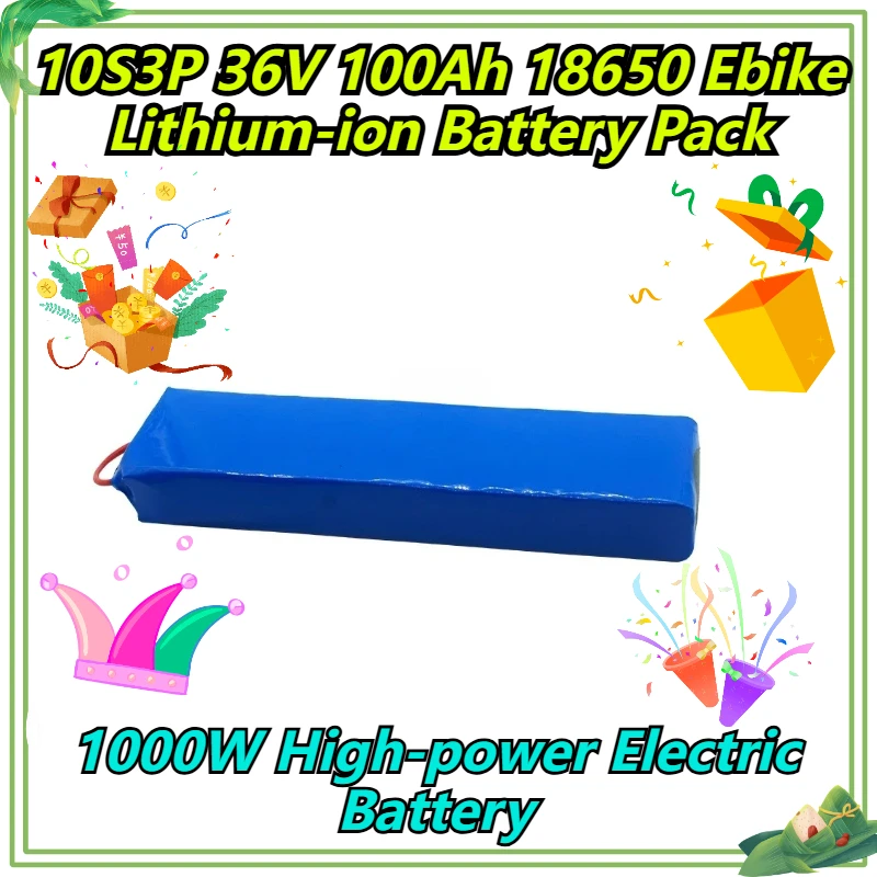 

10S3P 36V 100Ah 18650 Ebike Lithium-ion Battery Pack 1000W High-power Electric Battery