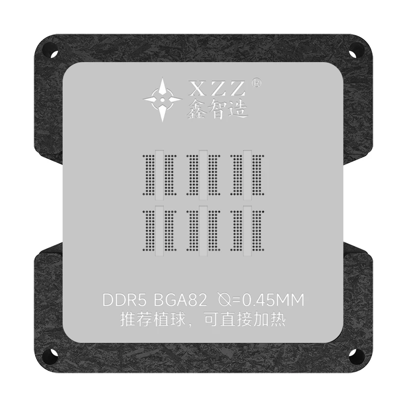 XZZ BGA stencil for DDR5 BGA82 9x11mm 10x11mm universal solder ball/solder paste BGA reballing stencil Tin planting platform
