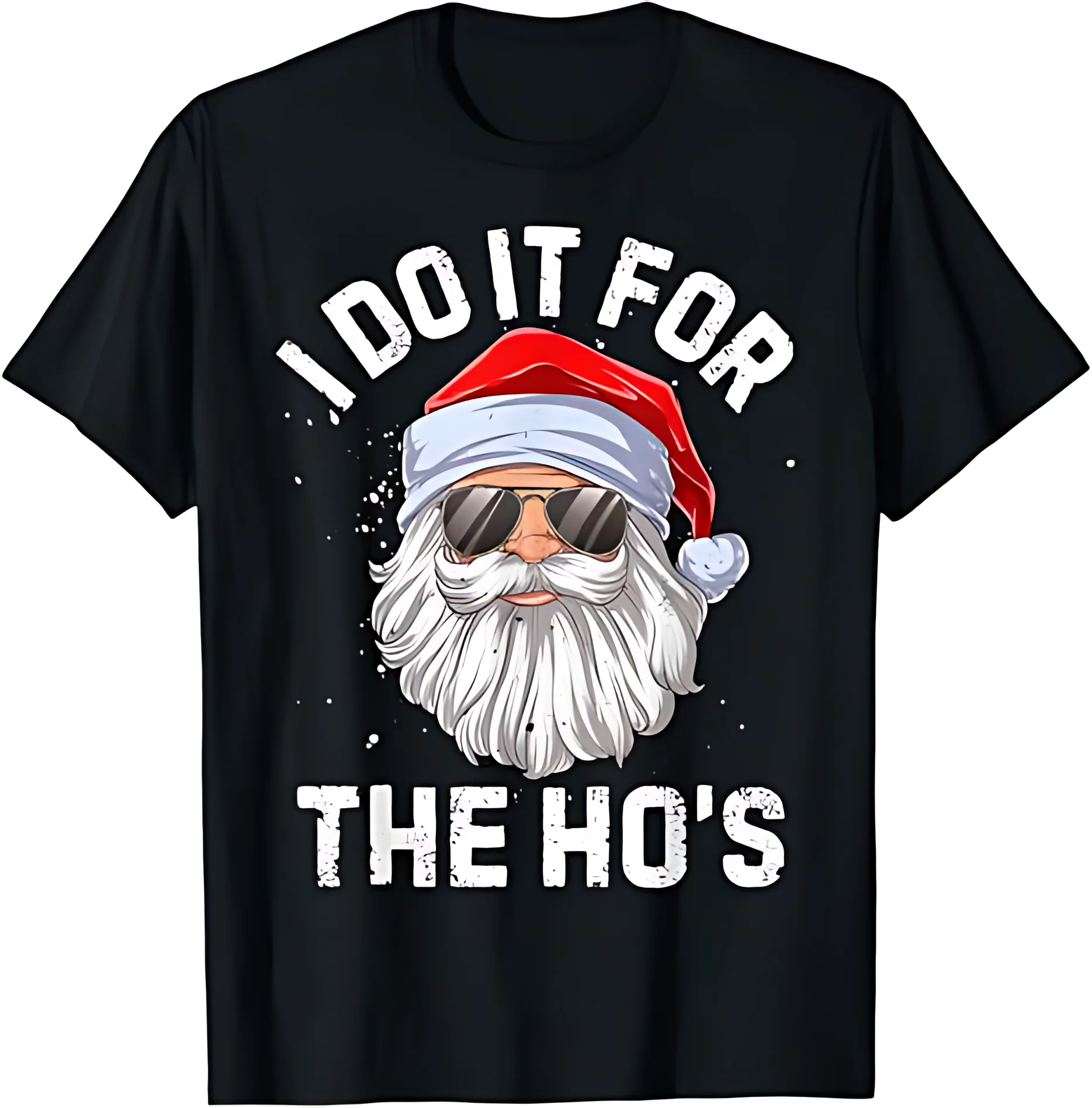 I Do It For The Ho's Funny Inappropriate Christmas Men Short Sleeve Santa T-Shirt Birthday T-Shirt Funny Gifts for Men lwf 180g