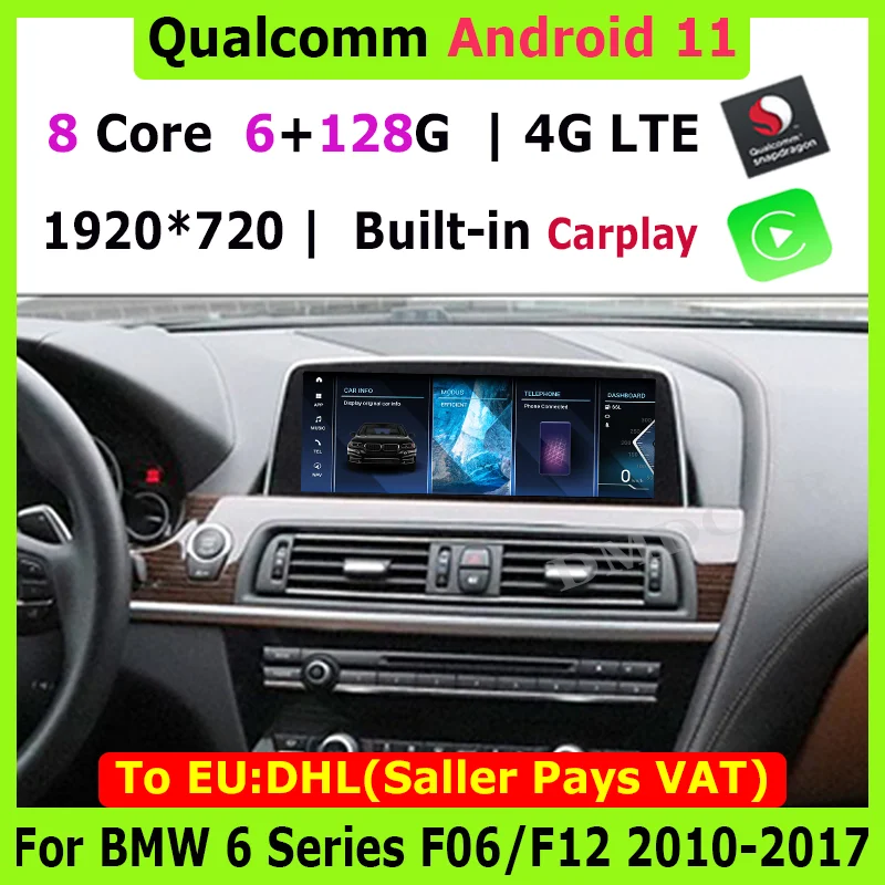 

Qualcomm Android 11 For BMW 6 Series F06 F12 F13 Multimedia Player Auto Radio GPS Navigation Car DVD Player IPS Screen Headunit